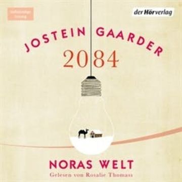 2084 – Noras Welt audiobook, Jostein Gaarder