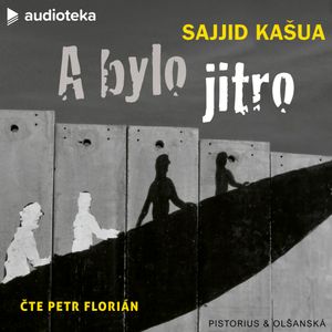 A bylo jitro, Sajjid Kašua