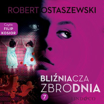 Bliźniacza zbrodnia audiobook, Robert Ostaszewski
