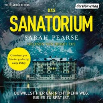 Das Sanatorium audiobook, Sarah Pearse