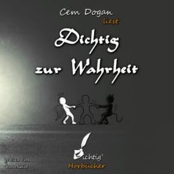 Dichtig zur Wahrheit audiobook, Cem Dogan
