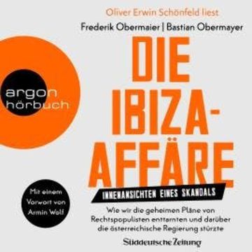 Die Ibiza-Affäre - Innenansichten eines Skandals (Ungekürzte Lesung) audiobook, Bastian Obermayer, Frederik Obermaier