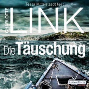 Die Täuschung audiobook, Charlotte Link