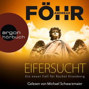 Eifersucht (Rachel Eisenberg 2), Andreas Föhr