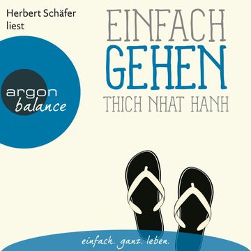 Einfach gehen audiobook, Thich Nhat Hanh