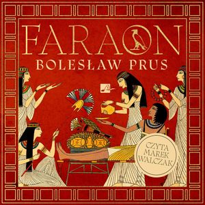 Faraon, Bolesław Prus