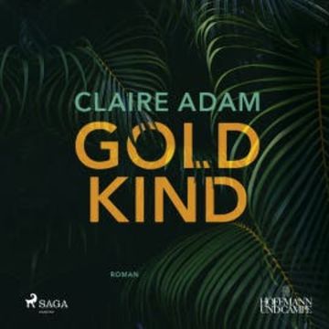 Goldkind audiobook, Claire Adam