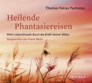 Heilende Phantasiereisen, Thomas Niklas Panholzer
