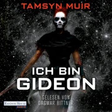 Ich bin Gideon, Tamsyn Muir