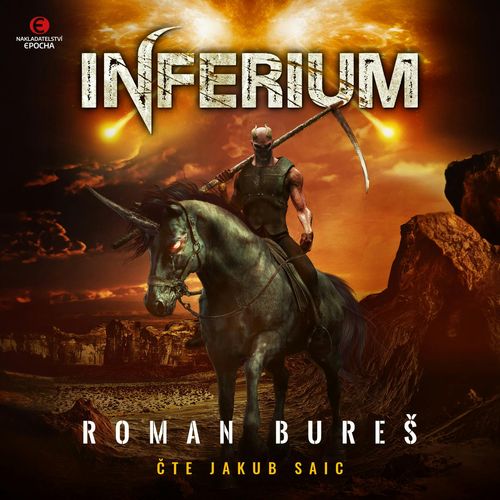 Inferium Audiokniha - Roman Bureš - Epocha | Audioteka.cz