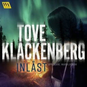 Inlåst, Tove Klackenberg