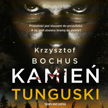 Kamień tunguski, Krzysztof Bochus