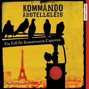 Kommando Abstellgleis, Sophie Hénaff