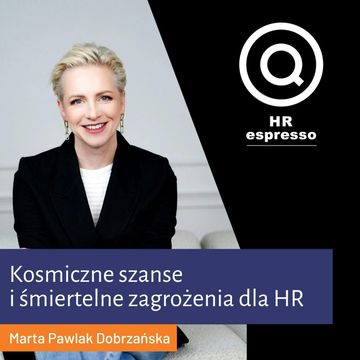 Kosmiczne szanse i śmiertelne zagrożenia dla HR-owców audiobook, Jarek Jarzębowski