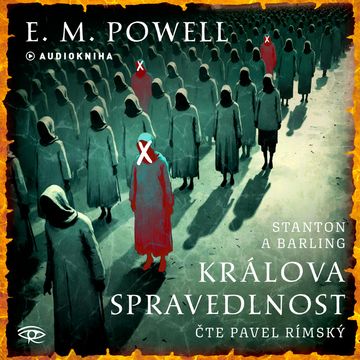 Králova spravedlnost, E. M. Powell