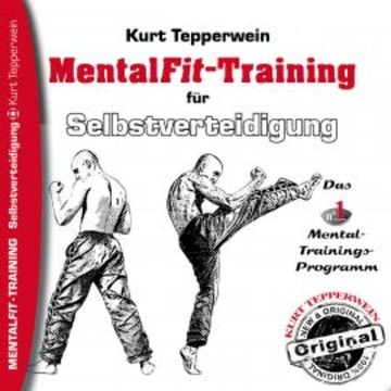 Mental-Fit-Training für Selbstverteidigung audiobook, N.N.
