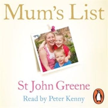 Mum's List audiobook, St John Greene