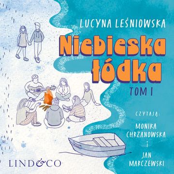 Niebieska łódka audiobook, Lucyna Leśniowska