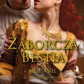 Niepokorni. Tom 5. Zaborcza bestia audiobook, Melisa Bel