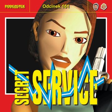 ODCINEK 161: "Secret Service" audiobook, Podcastex