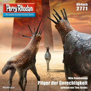 Perry Rhodan 2771: Pilger der Gerechtigkeit audiobook, Wim Vandemaan