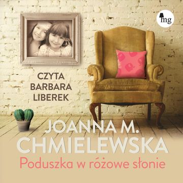 Poduszka w różowe słonie audiobook, Joanna M. Chmielewska