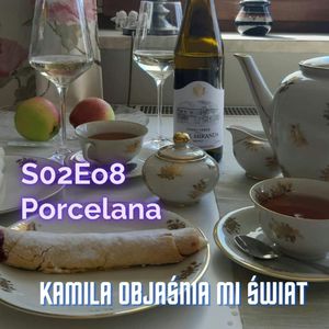 Porcelana, Kamila Tokarska