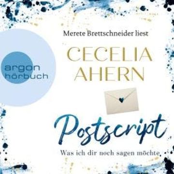 Postscript - Was ich dir noch sagen möchte (Ungekürzte Lesung) audiobook, Cecelia Ahern
