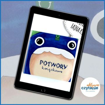 Potwory książkowe audiobook, Anna Jankowska