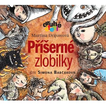 Příšerné zlobilky audiobook, Martina Drijverová