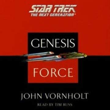 STAR TREK: THE NEXT GENERATION: THE GENESIS FORCE audiobook, John Vornholt