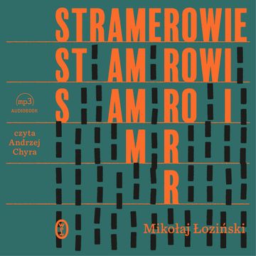 Stramerowie audiobook, Mikołaj Łoziński