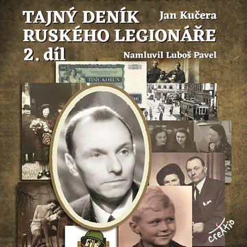 Tajný deník ruského legionáře 2 audiobook, Jan Kučera