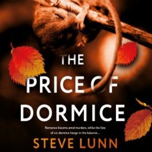 The Price of Dormice, Steve Lunn