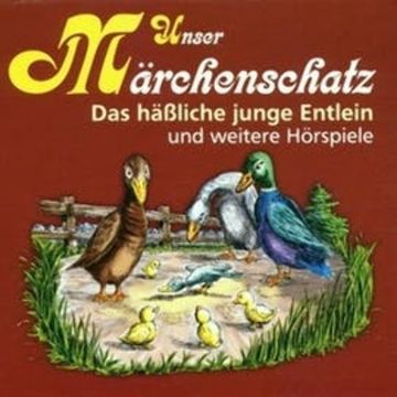 Unser Märchenschatz - Das häßliche junge Entlein audiobook, Hans-Christian Andersen