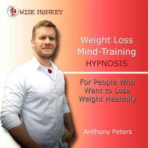 Weight Loss Mind Training Hypnosis, Anthony Peters