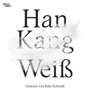 Weiß, Han Kang