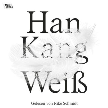 Weiß audiobook, Han Kang