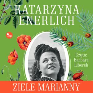 Ziele Marianny, Katarzyna Enerlich