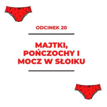 020 – Majtki, pończochy i mocz w słoiku – Sonia audiobook, Zorya Blue