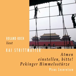 Atmen einstellen, bitte!, Kai Strittmatter