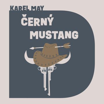 Černý mustang, Karel May