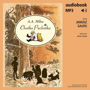 Chatka Puchatka, A.A.Milne