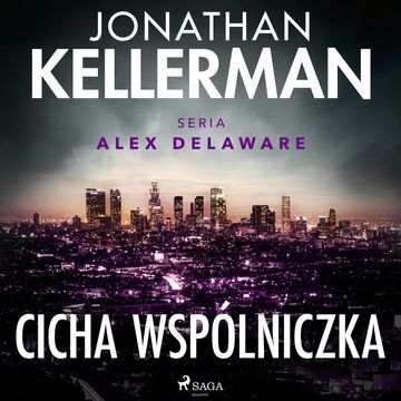 Cicha wspólniczka audiobook, Jonathan Kellerman