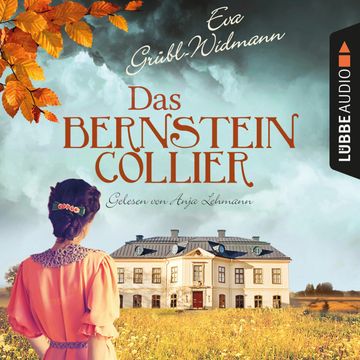 Das Bernsteincollier audiobook, Eva Grübl-Widmann