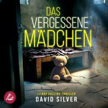 Das vergessene Mädchen audiobook, David Silver