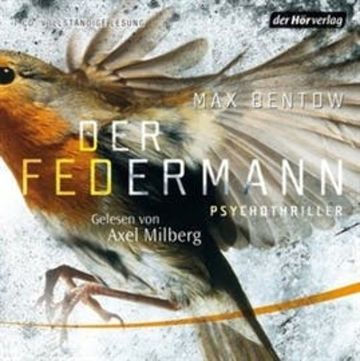 Der Federmann (Kommissar Nils Trojan 1), Max Bentow