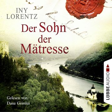 Der Sohn der Mätresse audiobook, Iny Lorentz