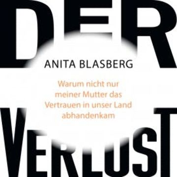 Der Verlust audiobook, Anita Blasberg