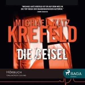 Die Geisel, Michael Katz Krefeld